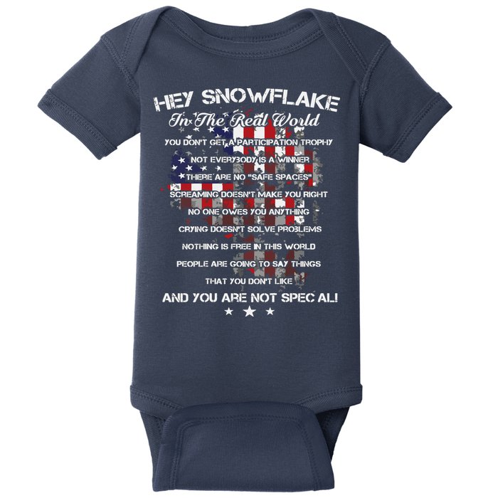 Hey Snowflake In The Real World Veteran Military Baby Bodysuit
