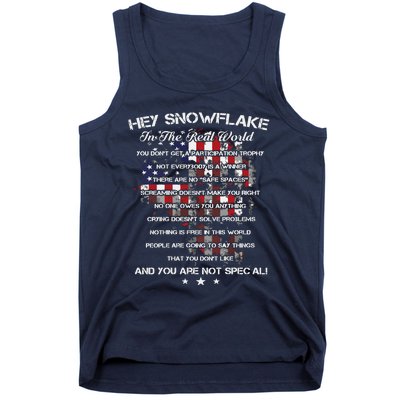 Hey Snowflake In The Real World Veteran Military Tank Top