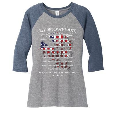 Hey Snowflake In The Real World Veteran Military Women's Tri-Blend 3/4-Sleeve Raglan Shirt