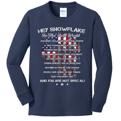 Hey Snowflake In The Real World Veteran Military Kids Long Sleeve Shirt