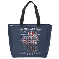 Hey Snowflake In The Real World Veteran Military Zip Tote Bag