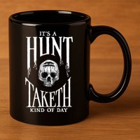 Hunt: Showdown It's A Hunt Taketh Kind Of Day Pullover 11oz C Handle Ceramic Mug