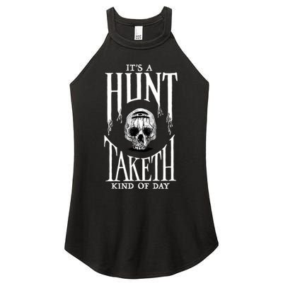 Hunt: Showdown It's A Hunt Taketh Kind Of Day Pullover Women's Perfect Tri Rocker Tank