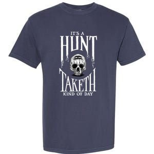 Hunt: Showdown It's A Hunt Taketh Kind Of Day Pullover Garment-Dyed Heavyweight T-Shirt