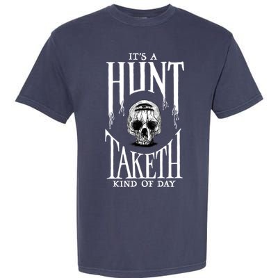 Hunt: Showdown It's A Hunt Taketh Kind Of Day Pullover Garment-Dyed Heavyweight T-Shirt