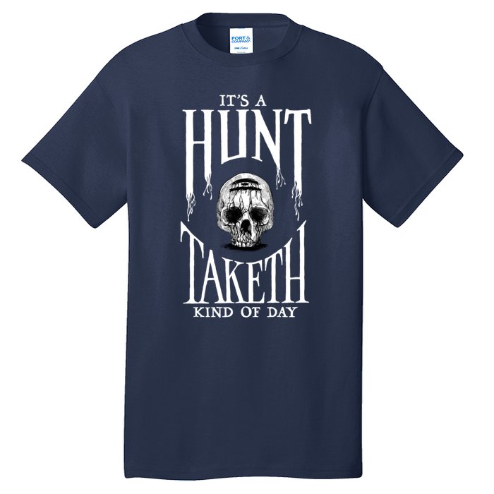 Hunt: Showdown It's A Hunt Taketh Kind Of Day Pullover Tall T-Shirt