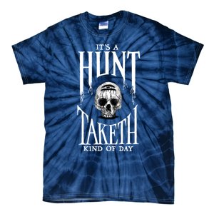 Hunt: Showdown It's A Hunt Taketh Kind Of Day Pullover Tie-Dye T-Shirt