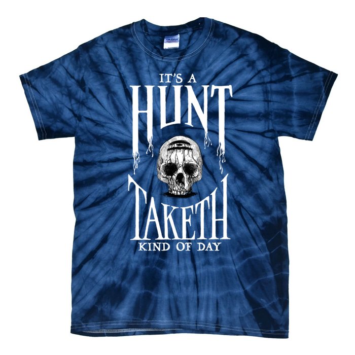 Hunt: Showdown It's A Hunt Taketh Kind Of Day Pullover Tie-Dye T-Shirt