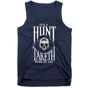 Hunt: Showdown It's A Hunt Taketh Kind Of Day Pullover Tank Top