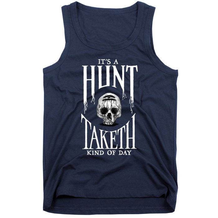 Hunt: Showdown It's A Hunt Taketh Kind Of Day Pullover Tank Top