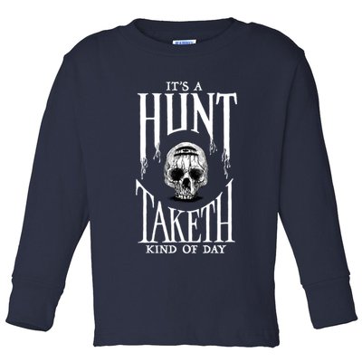 Hunt: Showdown It's A Hunt Taketh Kind Of Day Pullover Toddler Long Sleeve Shirt