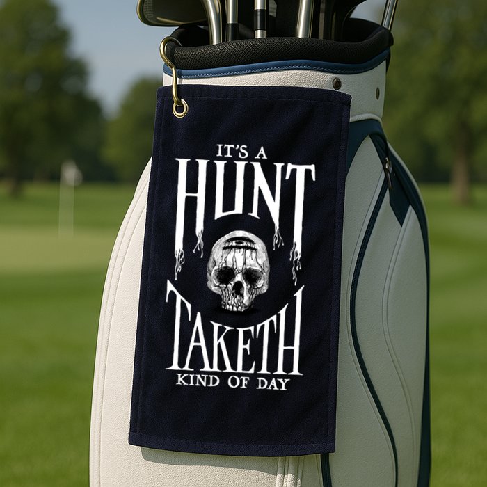 Hunt: Showdown It's A Hunt Taketh Kind Of Day Pullover Golf Towel