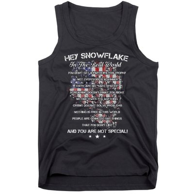 Hey Snowflake In The Real World Veteran Military Tank Top