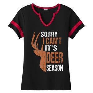 Hunting Sorry Its Deer Season Funny Hunter Dad Ladies Halftime Notch Neck Tee