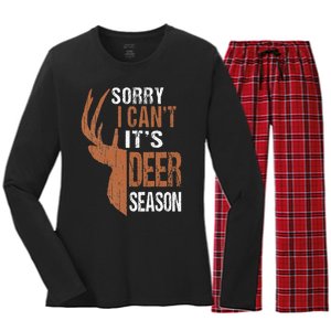 Hunting Sorry Its Deer Season Funny Hunter Dad Women's Long Sleeve Flannel Pajama Set 