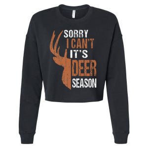 Hunting Sorry Its Deer Season Funny Hunter Dad Cropped Pullover Crew