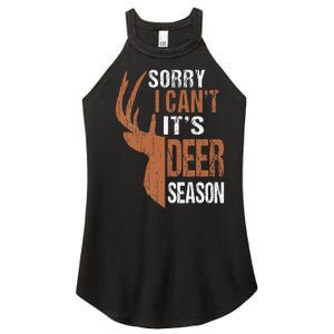 Hunting Sorry Its Deer Season Funny Hunter Dad Women's Perfect Tri Rocker Tank