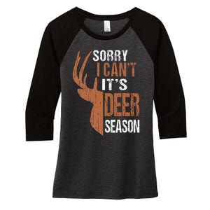 Hunting Sorry Its Deer Season Funny Hunter Dad Women's Tri-Blend 3/4-Sleeve Raglan Shirt