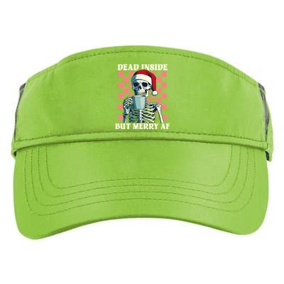 Holiday Skeleton Ing Coffee Dead Inside But Merry Af Cool Gift Adult Drive Performance Visor