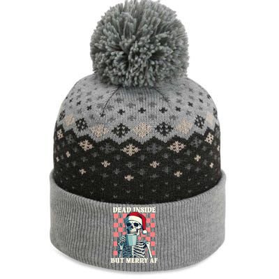 Holiday Skeleton Ing Coffee Dead Inside But Merry Af Cool Gift The Baniff Cuffed Pom Beanie