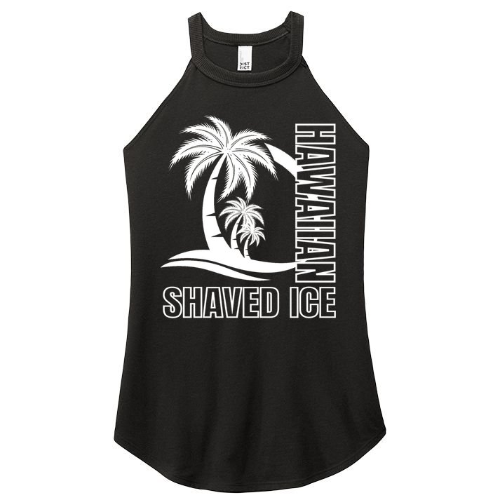 Hawaiian Shaved Ice Concession Food Truck Gift Women's Perfect Tri Rocker Tank