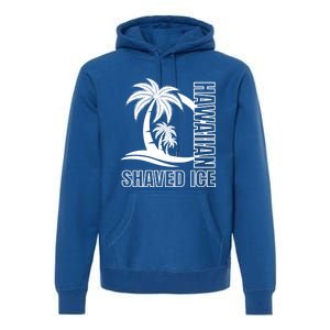 Hawaiian Shaved Ice Concession Food Truck Gift Premium Hoodie