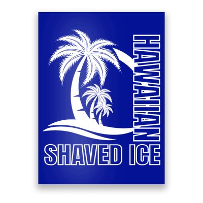 Hawaiian Shaved Ice Concession Food Truck Gift Poster