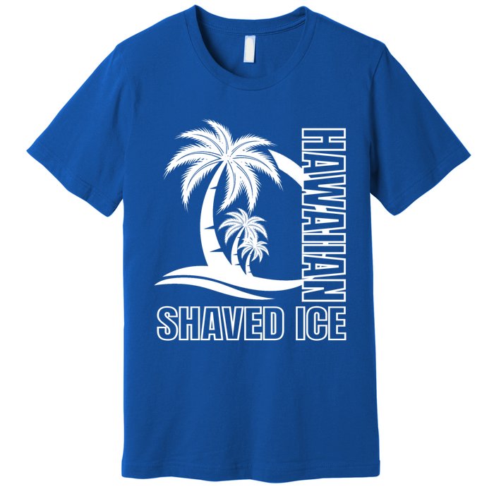 Hawaiian Shaved Ice Concession Food Truck Gift Premium T-Shirt