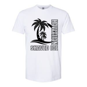 Hawaiian Shaved Ice Concession Food Truck Gift Softstyle CVC T-Shirt