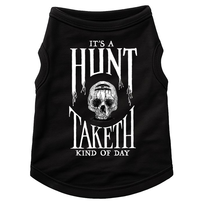 Hunt Showdown It's a Hunt Taketh Kind of Day Doggie Tank