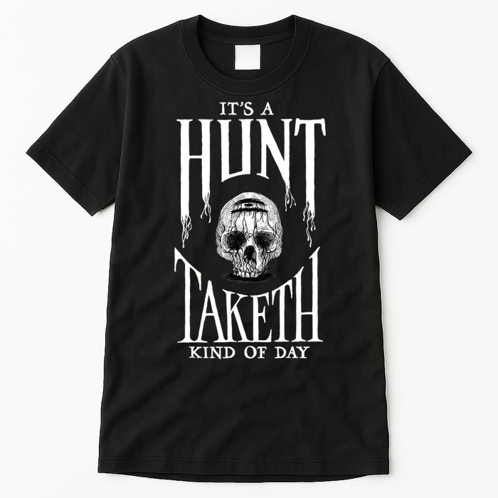 Hunt Showdown It's a Hunt Taketh Kind of Day Tall T-Shirt