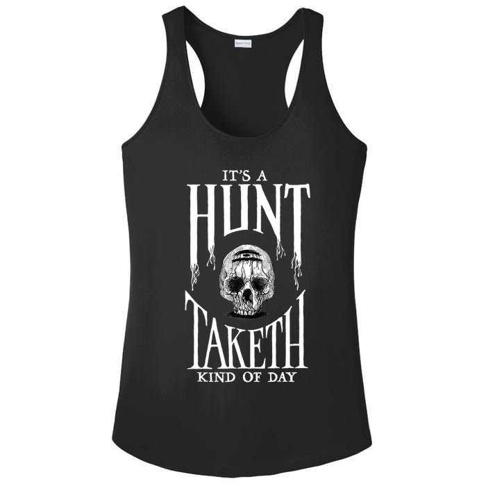 Hunt Showdown It's a Hunt Taketh Kind of Day Ladies PosiCharge Competitor Racerback Tank