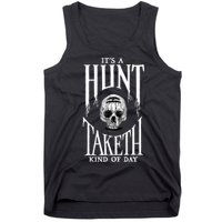 Hunt Showdown It's a Hunt Taketh Kind of Day Tank Top