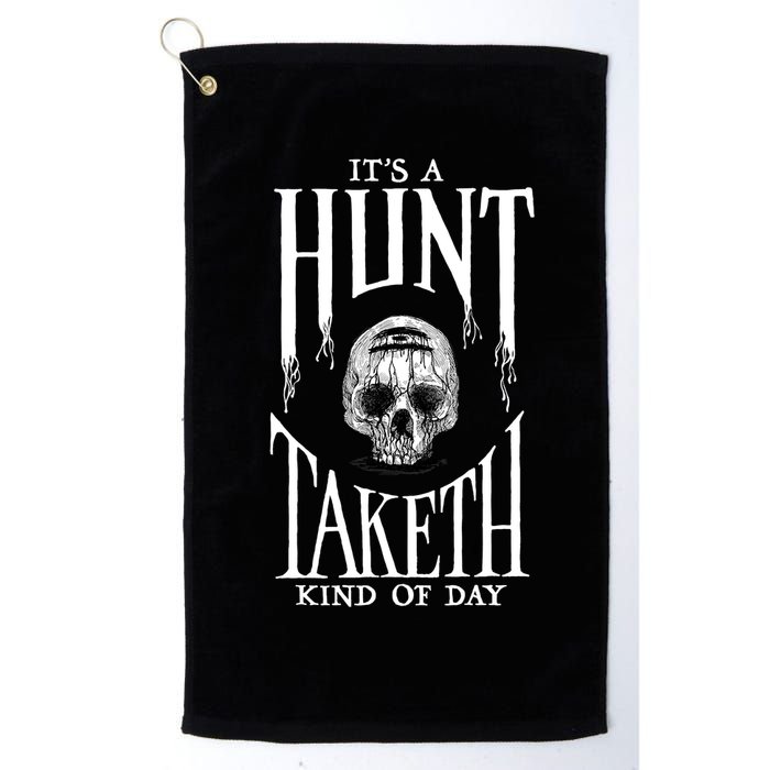 Hunt Showdown It's a Hunt Taketh Kind of Day Golf Towel