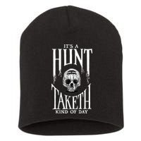 Hunt Showdown It's a Hunt Taketh Kind of Day Short Acrylic Beanie