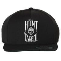 Hunt Showdown It's a Hunt Taketh Kind of Day Wool Snapback Cap