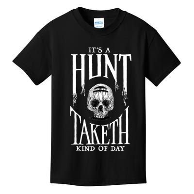 Hunt Showdown It's a Hunt Taketh Kind of Day Kids T-Shirt