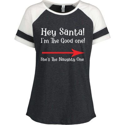 Hey Santa! IM The Nice One! SheS The Naughty One Gift Enza Ladies Jersey Colorblock Tee