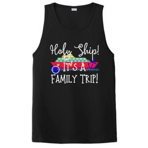 Holy Ship! Its A Family Trip Gift PosiCharge Competitor Tank