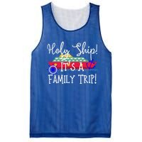 Holy Ship! Its A Family Trip Gift Mesh Reversible Basketball Jersey Tank