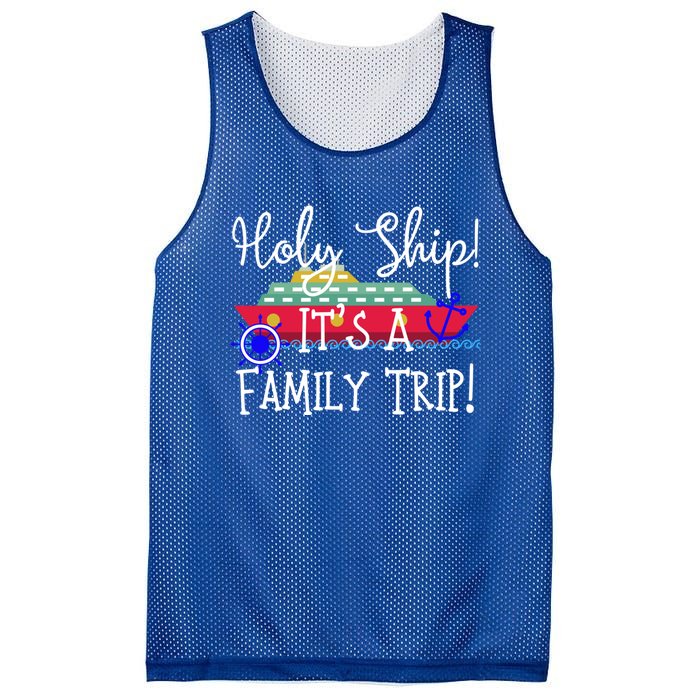 Holy Ship! Its A Family Trip Gift Mesh Reversible Basketball Jersey Tank