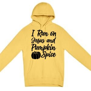 Halloween Season I Run On Jesus And Pumpkin Spice Gift Premium Pullover Hoodie