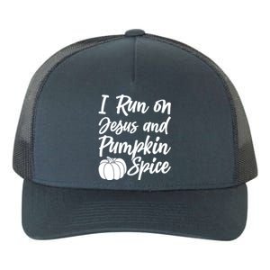 Halloween Season I Run On Jesus And Pumpkin Spice Gift Yupoong Adult 5-Panel Trucker Hat