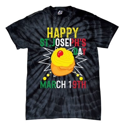 Happy St Josephs Day Italian Gift Christian Tie-Dye T-Shirt