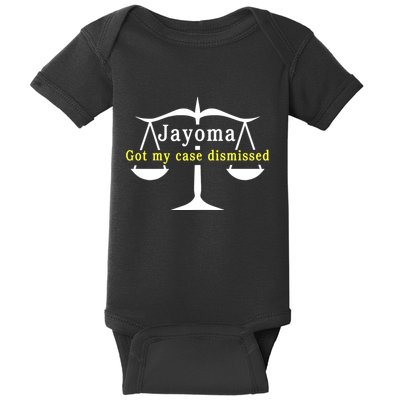 Hard Shirts Jayoma Got My Case Dismissed Baby Bodysuit