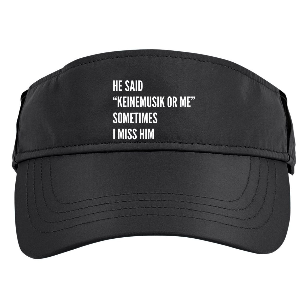 He Said Keinemusik Or Me Sometimes I Miss Him Adult Drive Performance Visor