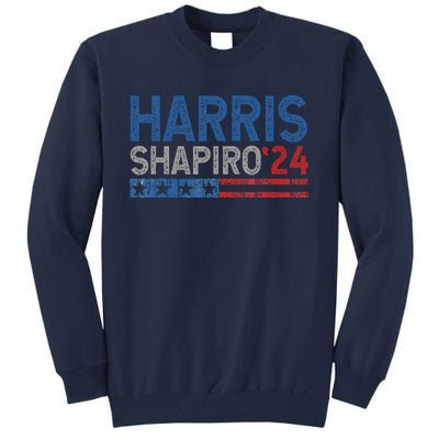 Harris Shapiro2024 Kamala Harris Josh Shapiro 24 Tall Sweatshirt