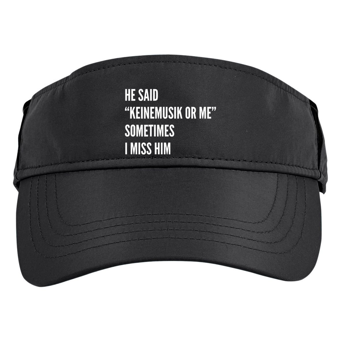 He Said Keinemusik Or Me Sometimes I Miss Him Adult Drive Performance Visor