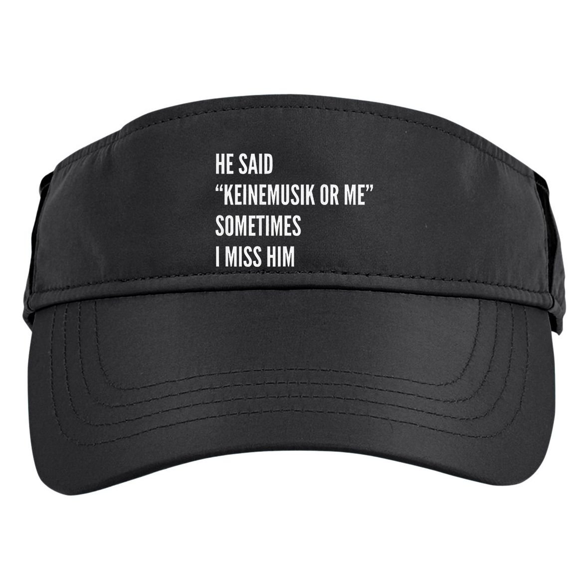 He Said Keinemusik Or Me Sometimes I Miss Him Adult Drive Performance Visor