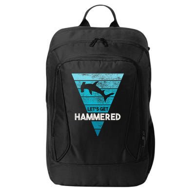 Hammerhead Shark LetS Get Hammered All Week City Backpack